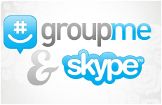 Skype acquiert GroupeMe