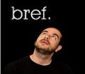 Serie bref au cinema arret tv